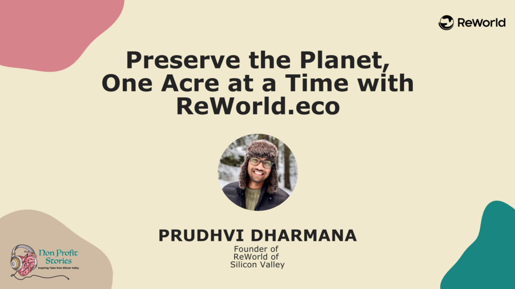 Preserve the Planet, One Acre at a Time with ReWorld