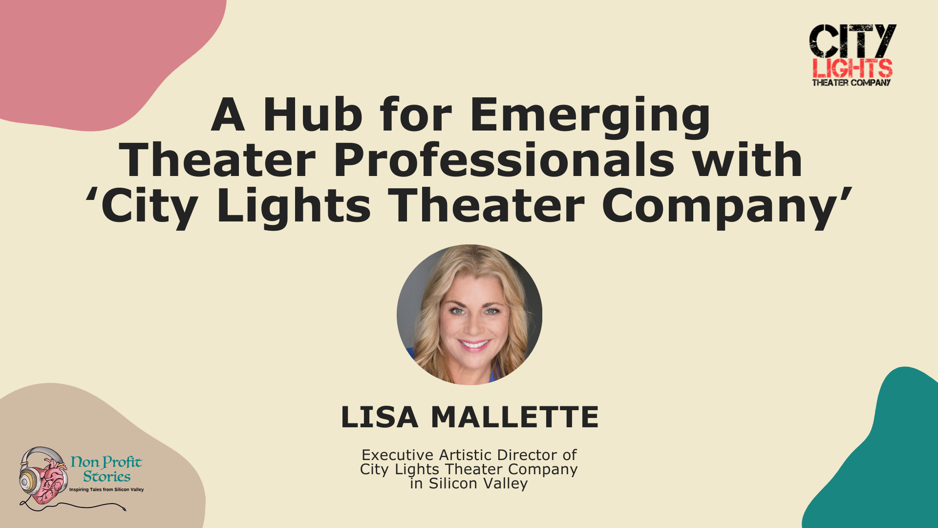 A Hub for Emerging Theater Professionals with ‘City Lights Theater Company’